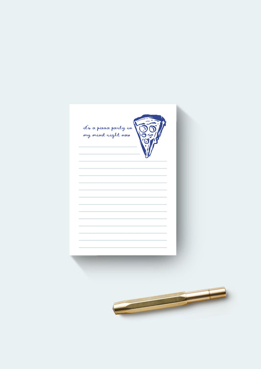 It's a pizza party in my mind, Jotter Pad