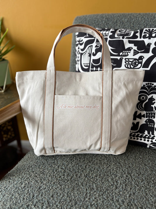 Ask me about my dog - Heatherfall Tote Bag