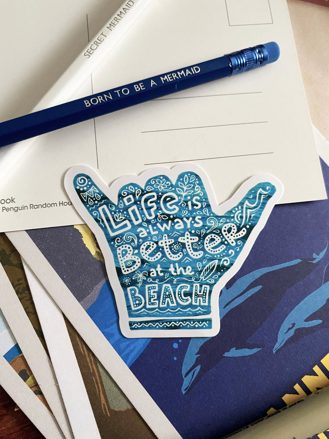 Life is always better at the beach Sticker