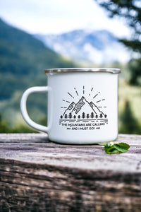 The mountains are calling and I must go - Enamel Mug