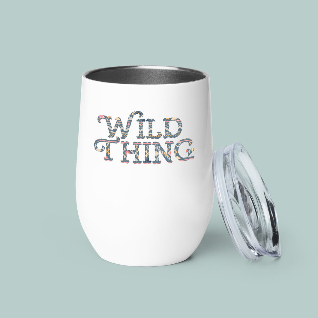 Wild Thing - Wine Tumbler