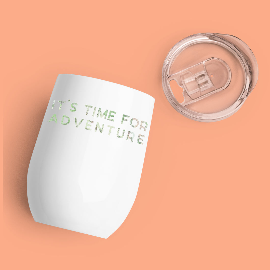 It's time for adventure - Wine Tumbler