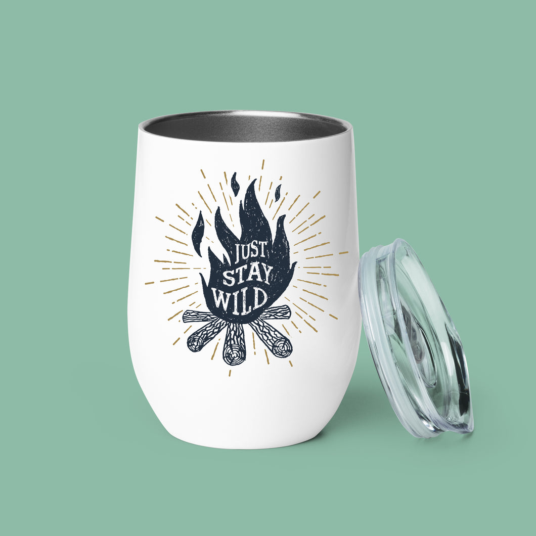 Just stay wild - Wine Tumbler