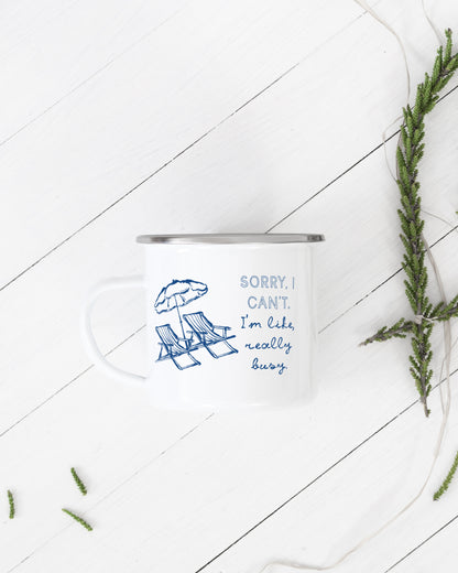 Sorry I Can't. I'm Like Really Busy Camping Mug