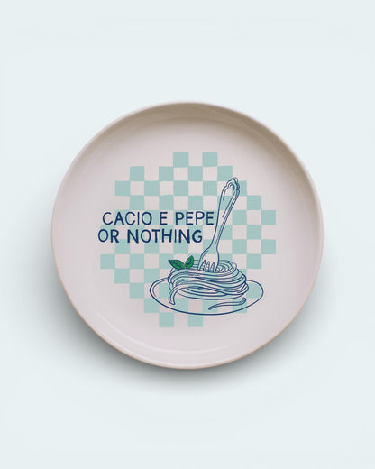 Cacio E Pepe or Nothing ceramic plate