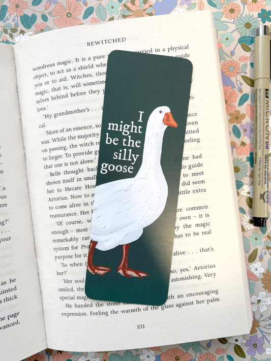 I might be the silly goose - Bookmark
