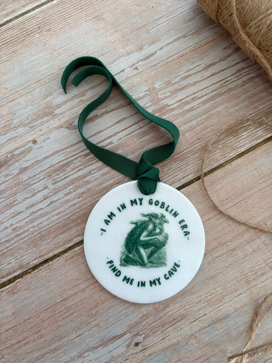I am in my goblin era Ceramic Ornament