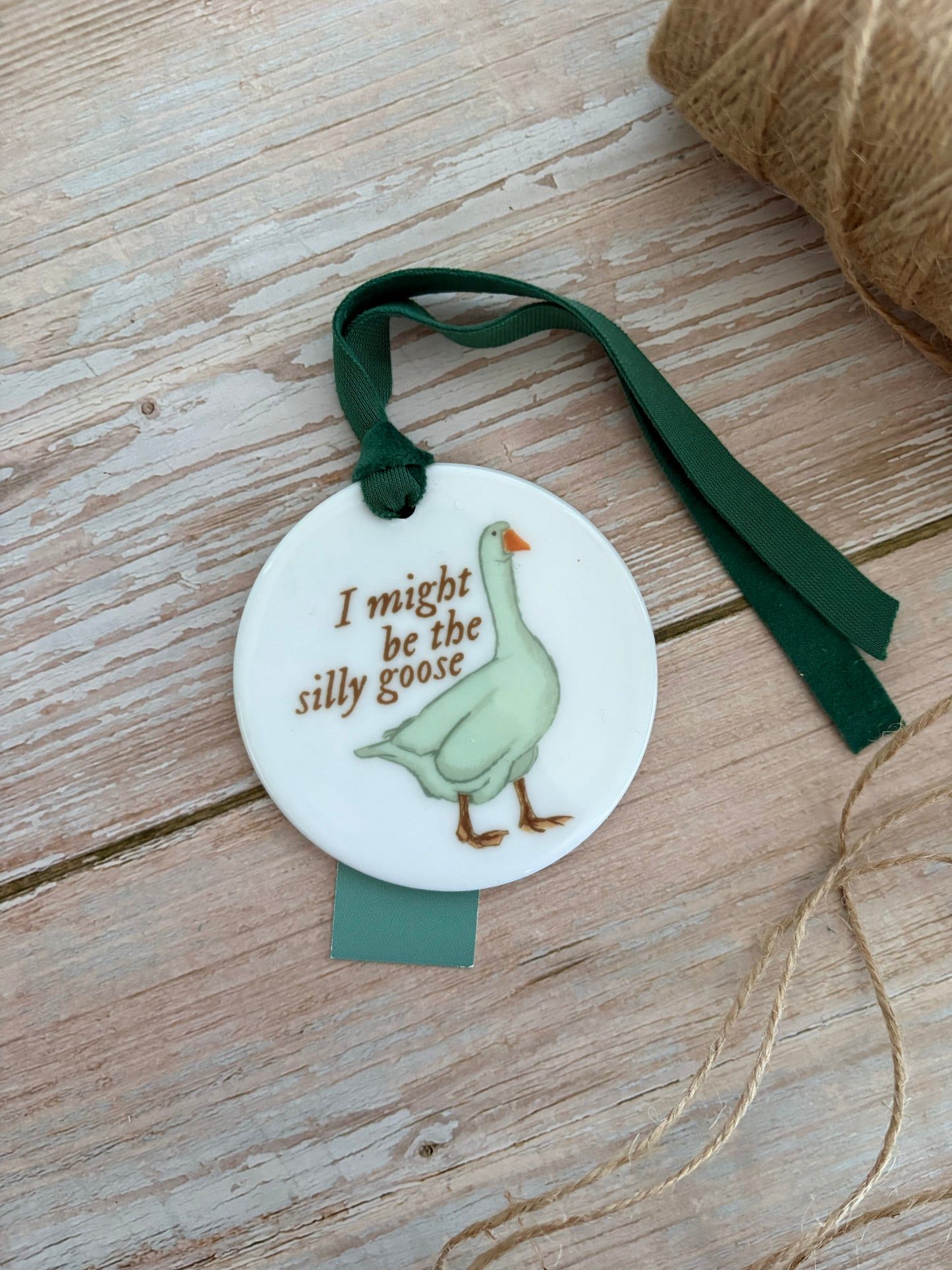 I might be the silly goose Ceramic Ornament