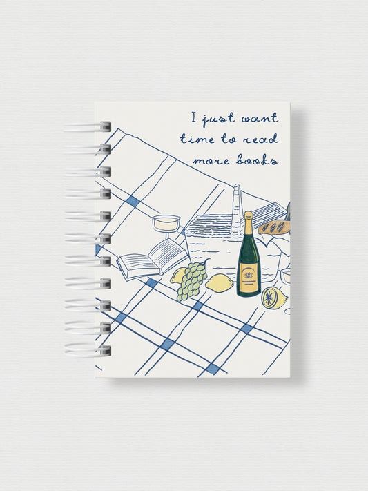 I Just Want More Time To Read Books, Hardback Reading Journal