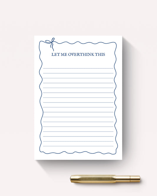 Let me overthink this A5 Jotter Pad